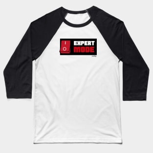 EXPERT MODE Baseball T-Shirt